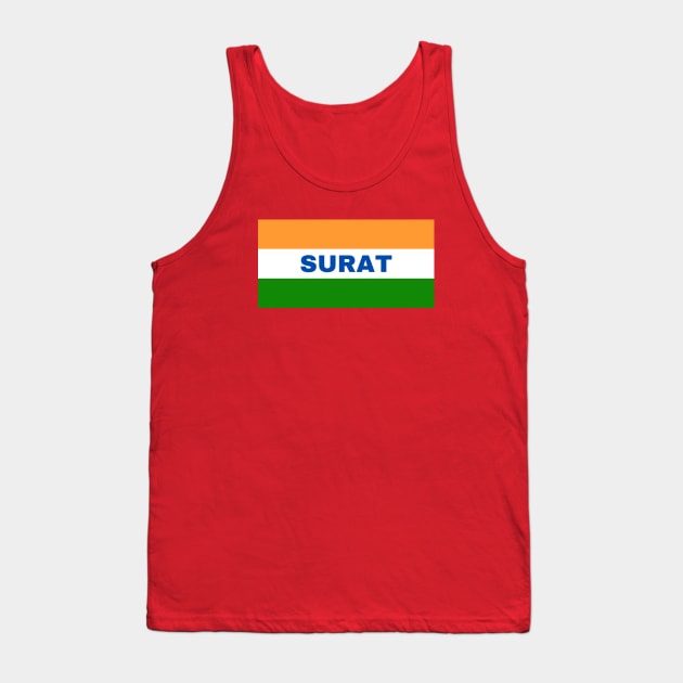 Surat City in Indian Flag Colors Tank Top by aybe7elf